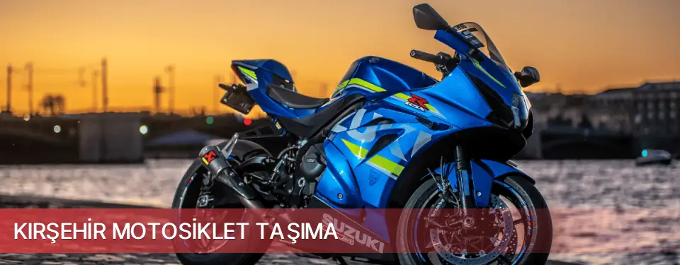 Kırşehir İli Motosiklet Taşıma